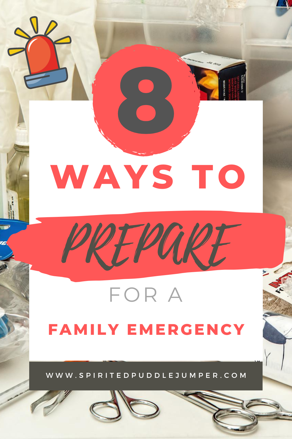 ways to prepare for a family emergency
